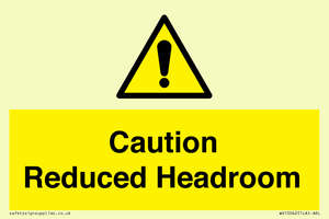 Caution Reduced Headroom